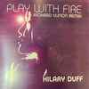Hilary Duff - Play With Fire (Richard Vission Remix)