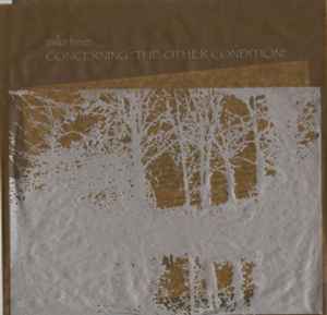 Concerning The Other Condition / Spontaneous Composition Generator - Milo Fine / Paul Metzger