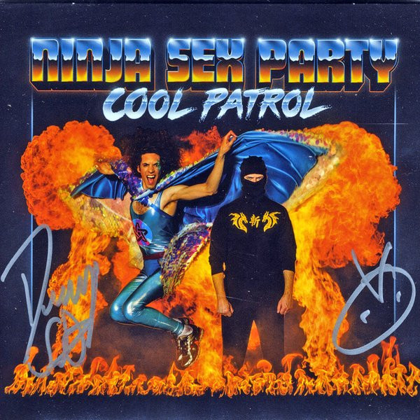 Ninja Sex Party Cool Patrol 2018 CD Discogs