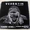 Timbo King | Shaka Amazulu The 7th - Verbatim Instrumentals