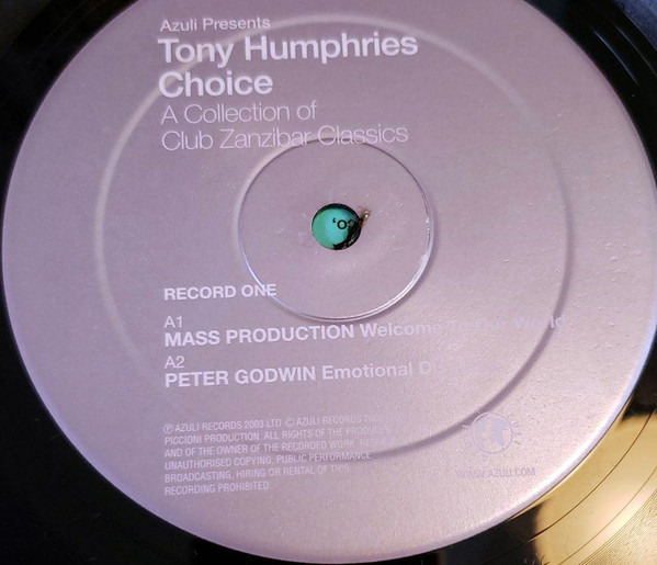 Tony Humphries - Azuli Presents Tony Humphries - Choice - A Collection Of Club Zanzibar Classics | Azuli Records (AZLP22) - 4