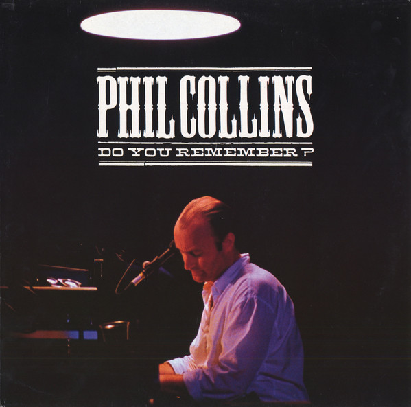 lataa albumi Phil Collins - Do You Remember