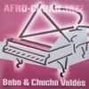 Bebo* & Chucho Valdés - Afro-Cuban Jazz