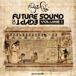 Aly & Fila - Future Sound Of Egypt: Volume 1 album cover