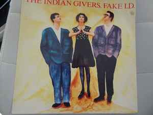 The Indian Givers - Fake I.D. album cover