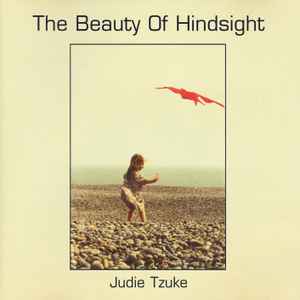 Judie Tzuke - The Beauty Of Hindsight - Vol. 1