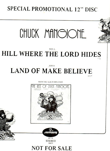 Chuck Mangione – Hill Where The Lord Hides / Land Of Make Believe