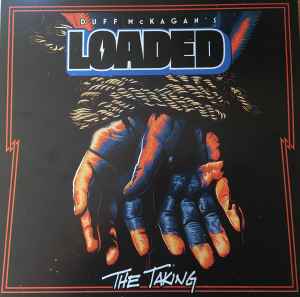 Duff McKagan's Loaded - The Taking album cover