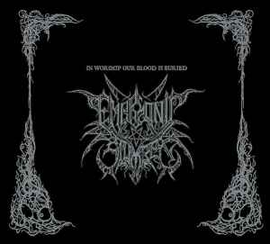 Embryonic Slumber - In Worship Our Blood Is Buried album cover