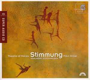 Stimmung - Karlheinz Stockhausen - Theatre Of Voices, Paul Hillier
