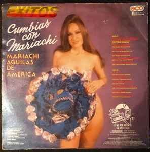 El Mariachi Aguilas De América – Cumbias Con Mariachi (1990, Vinyl) -  Discogs