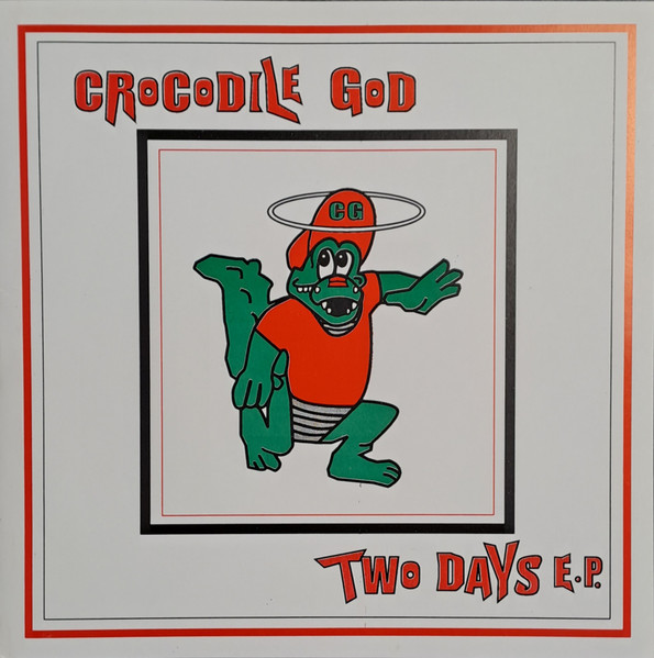 Crocodile God – Two Days E.P. (1994, Vinyl) - Discogs