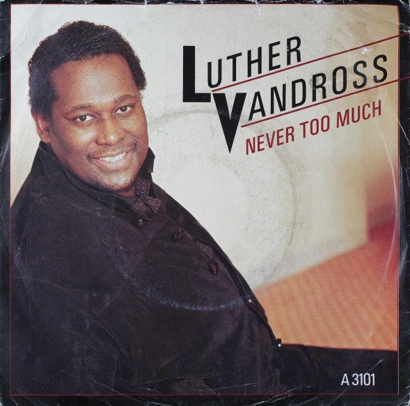 Luther Vandross – Never Too Much (1983, Pale Blue Injection Labels