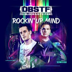 Rockin' Ur Mind - D-Block & S-te-Fan