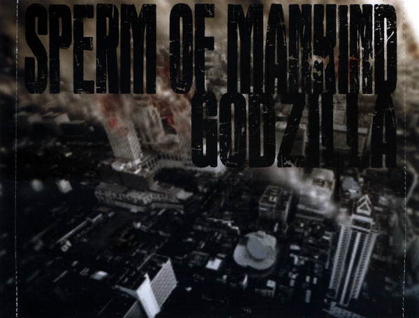 télécharger l'album Download Sperm of Mankind - Godzilla album
