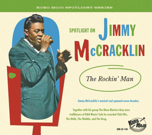 Spotlight On Jimmy Mccracklin The Rockin Man 2021 Cd Discogs 7730