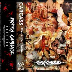 Carcass – Reek Of Putrefaction (2021, Cassette) - Discogs