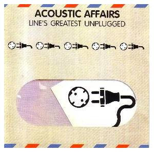 lataa albumi Various - Acoustic Affairs Lines Greatest Unplugged