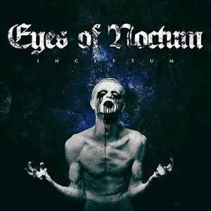 Eyes Of Noctum - Inceptum album cover