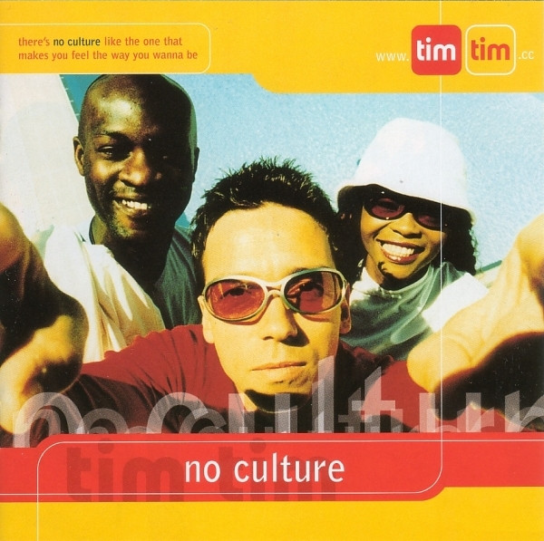 descargar álbum Tim Tim - No Culture