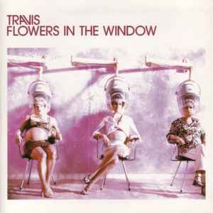 Travis - Flowers In The Window album cover