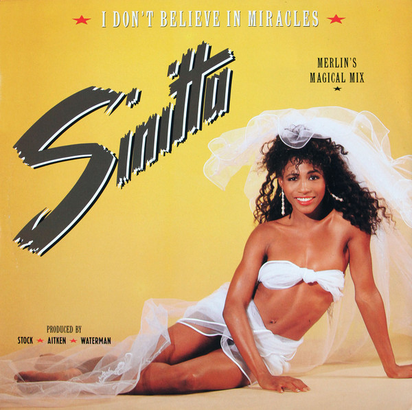 Sinitta – I Don't Believe In Miracles (1988, Vinyl) - Discogs