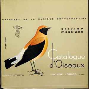 Olivier Messiaen, Yvonne Loriod - Catalogue D'Oiseaux