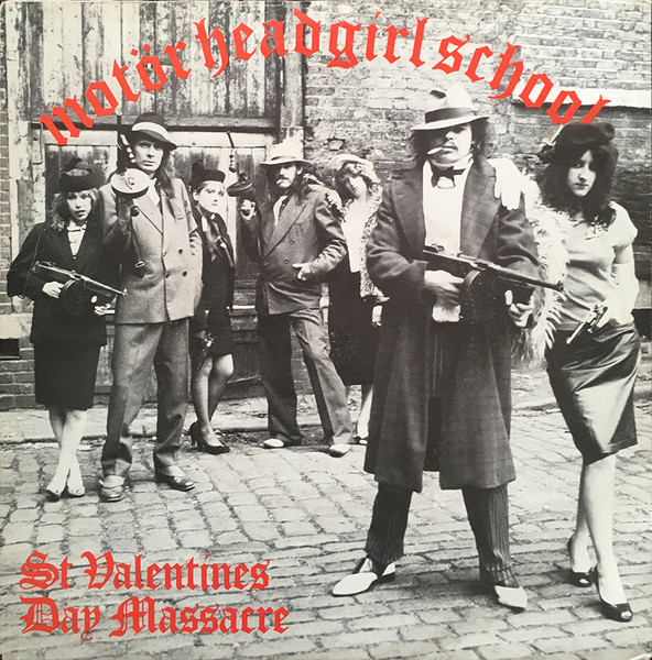 Motörhead / Girlschool – St. Valentines Day Massacre (1981 