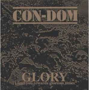 Glory - Con-Dom