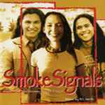 Smoke Signals (Music From The Miramax Motion Picture) (1998, CD