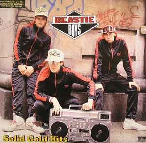 Beastie Boys – Solid Gold Hits (2005, Gatefold, Vinyl) - Discogs