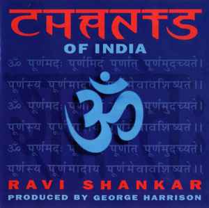 Pochette de l'album Ravi Shankar - Chants Of India