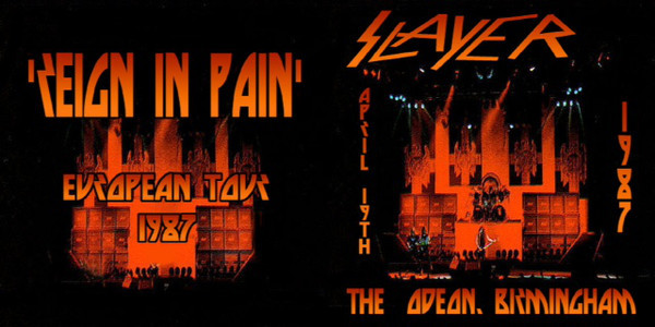 Slayer – The Odeon, Birmingham - April 19th 1987 (CDr) - Discogs