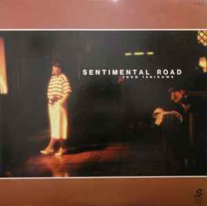 石川優子 – Sentimental Road (1984, Vinyl) - Discogs