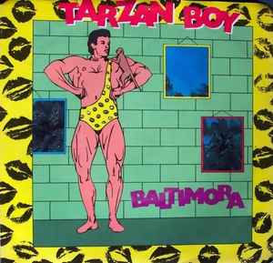 Baltimora – Tarzan Boy (1984, Vinyl) - Discogs