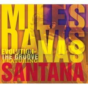 Miles Davis - Evolution Of The Groove album cover