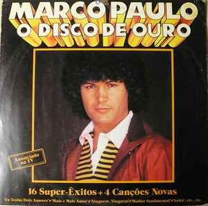 O Disco De Ouro - Marco Paulo