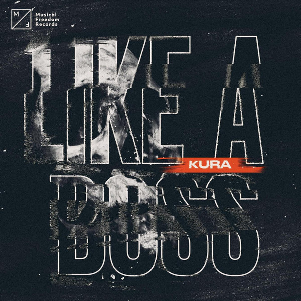 descargar álbum Kura - Like A Boss