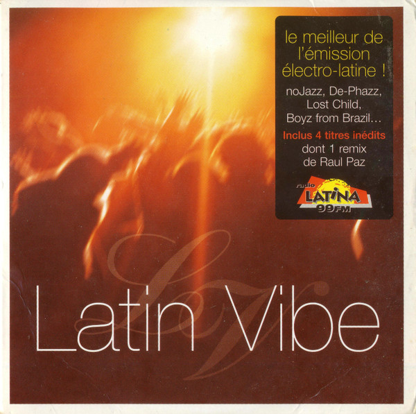 Latin Vibe － selectionne par Stephane Seroussi3298490907115