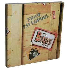 The Beatles – From Liverpool - The Beatles Box (1980, Vinyl) - Discogs