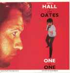 One On One / Daryl Hall & John Oates