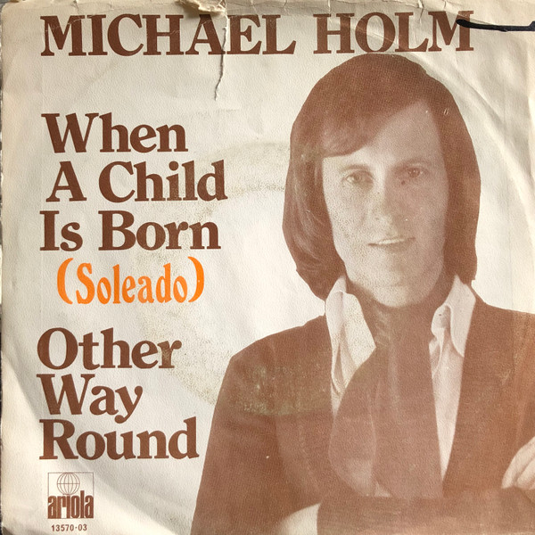 télécharger l'album Michael Holm - When A Child Is Born Other Way Round