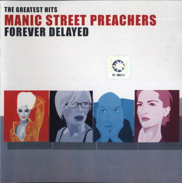 Manic Street Preachers – Forever Delayed: The Greatest Hits (2002