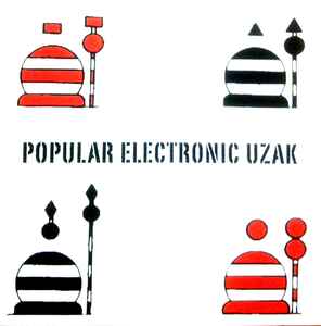 Various - Popular Electronic Uzak album cover