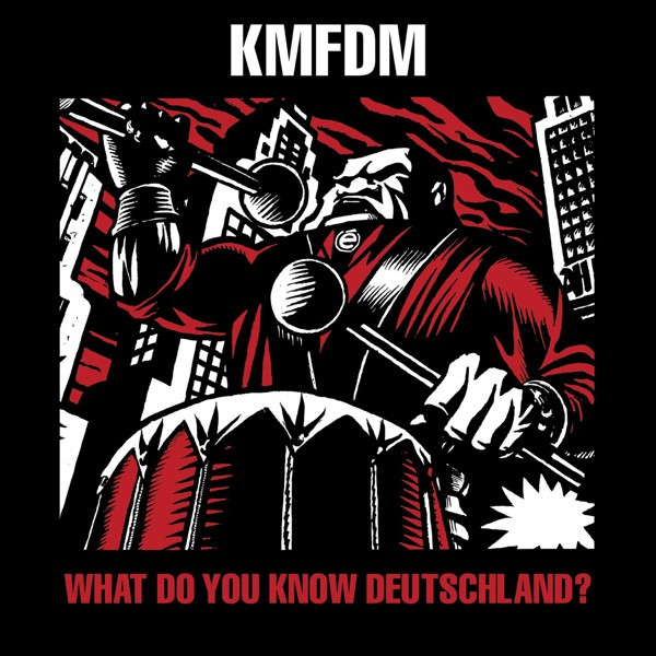 KMFDM – What Do You Know, Deutschland? (2006, CD) - Discogs