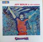 Jeff Berlin & Vox Humana – Champion (1985, Vinyl) - Discogs