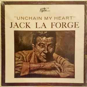 Jack La Forge - Unchain My Heart album cover