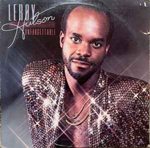 Leroy Hutson - Unforgettable | Releases | Discogs