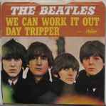 Cover of We Can Work It Out / Day Tripper, 1965-12-06, Vinyl