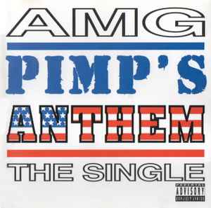 AMG – Pimp's Anthem / I Use'ta Luv Tha Way (1997, CD) - Discogs
